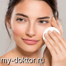Мицеллярная вода – идеальное средство для чистки и увлажнения кожи - MY-DOKTOR.RU