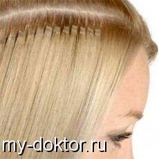 Плюсы и минусы наращивания волос - MY-DOKTOR.RU