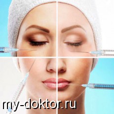 Препараты-филлеры на вооружении врачей-косметологов - MY-DOKTOR.RU